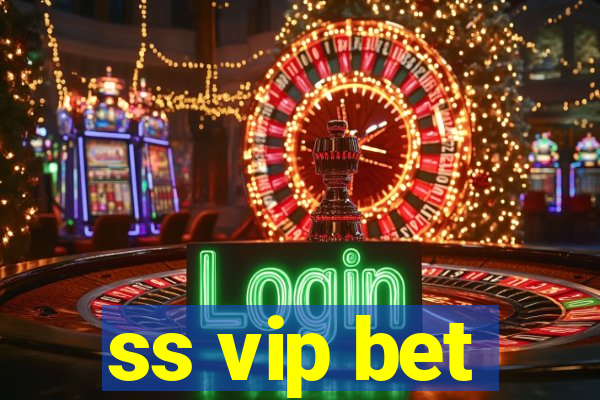 ss vip bet