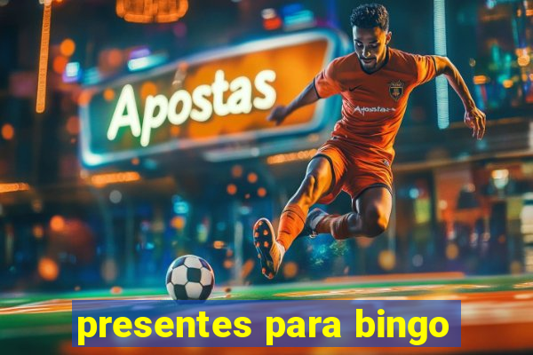 presentes para bingo