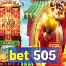 bet 505