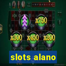 slots alano