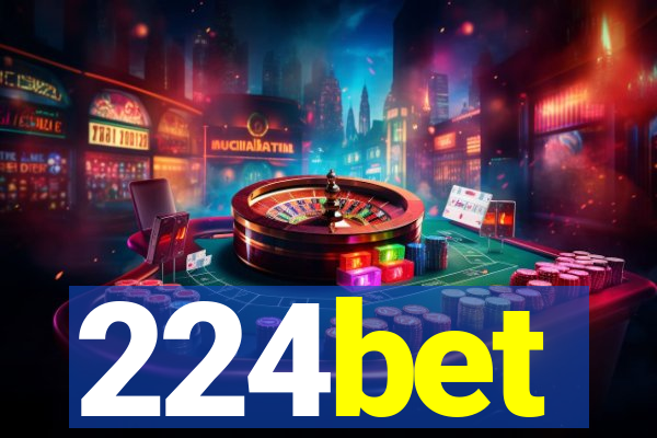 224bet