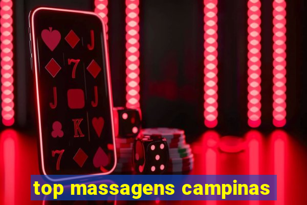 top massagens campinas