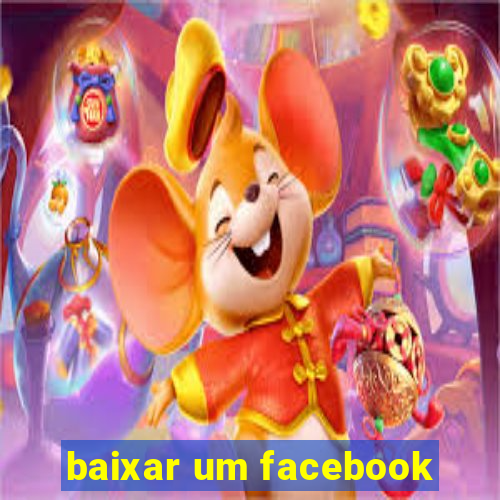 baixar um facebook