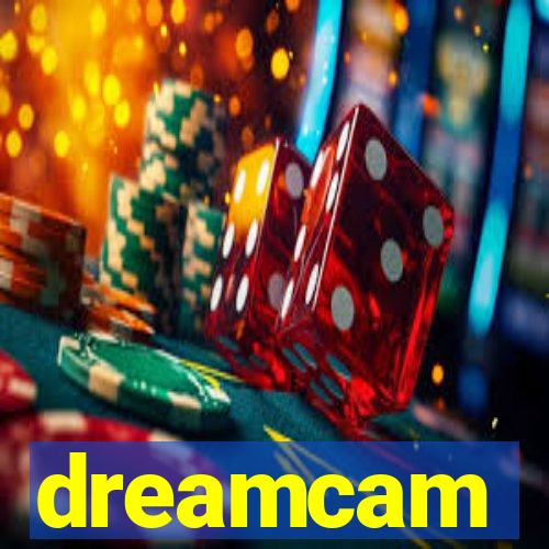 dreamcam