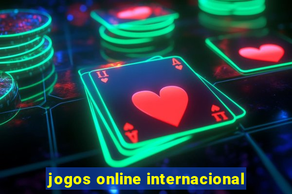 jogos online internacional