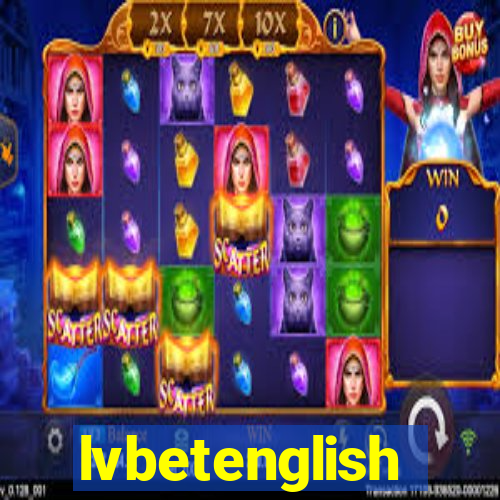 lvbetenglish