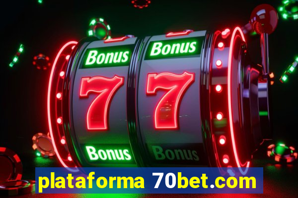 plataforma 70bet.com