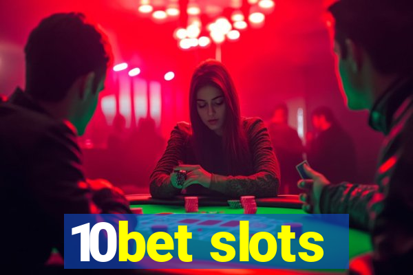 10bet slots