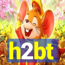 h2bt