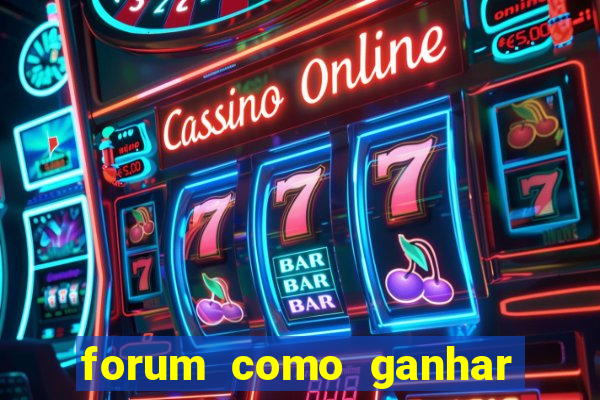 forum como ganhar na loteria