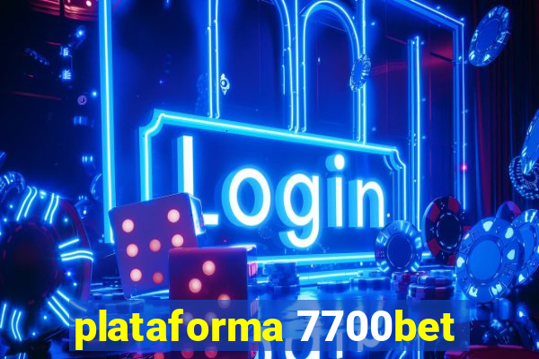 plataforma 7700bet