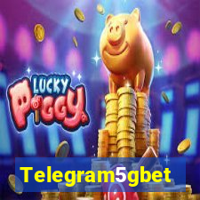 Telegram5gbet