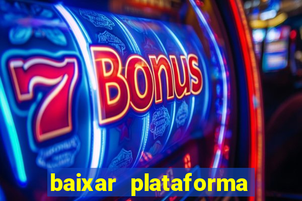 baixar plataforma 234 vip