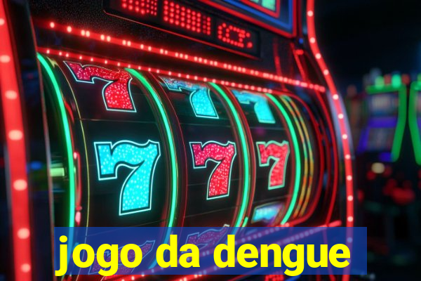 jogo da dengue