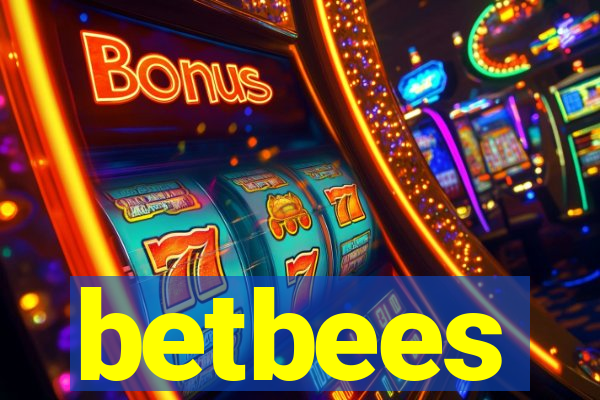 betbees