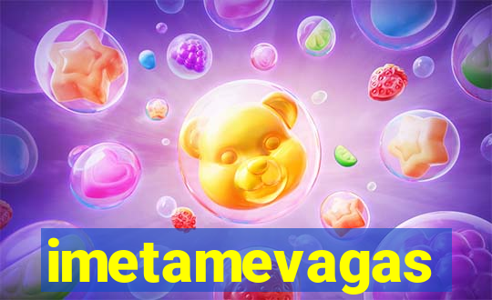 imetamevagas