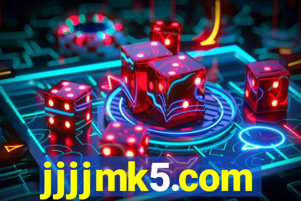 jjjjmk5.com