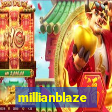 millianblaze