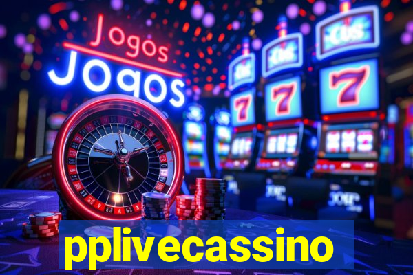 pplivecassino