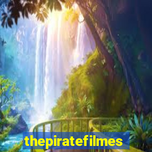 thepiratefilmes4k