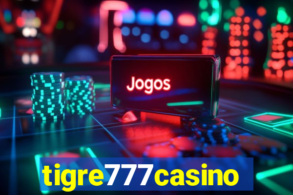 tigre777casino