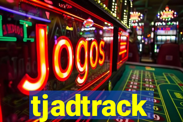 tjadtrack