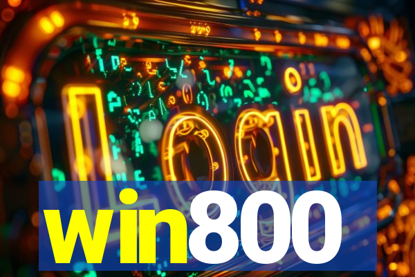 win800