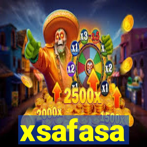 xsafasa