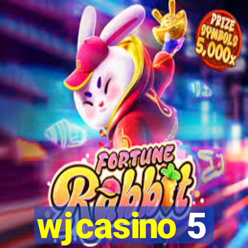 wjcasino 5