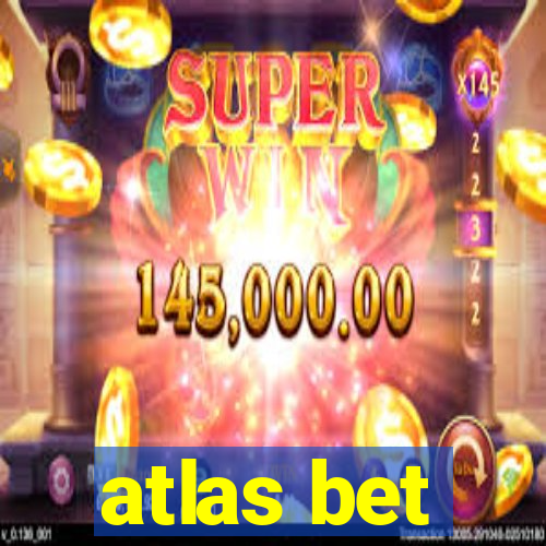 atlas bet