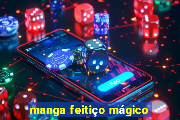 manga feitiço mágico