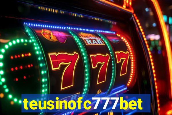 teusinofc777bet.com