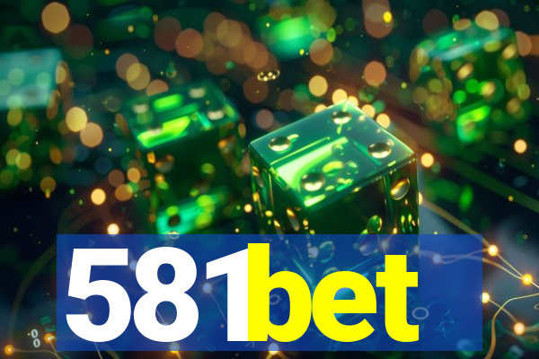 581bet