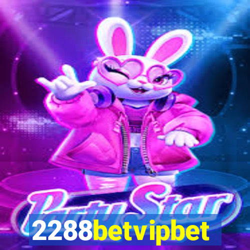 2288betvipbet