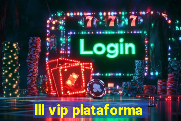 lll vip plataforma