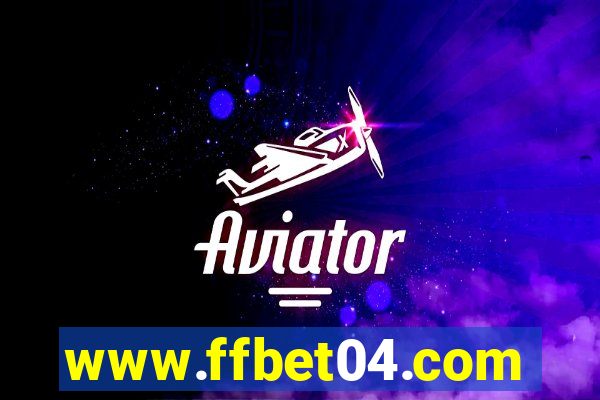 www.ffbet04.com