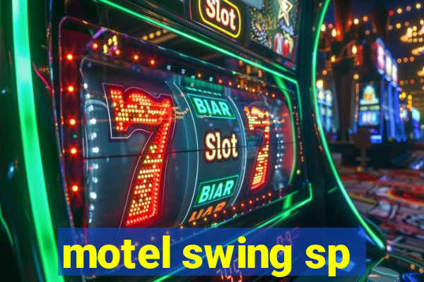 motel swing sp