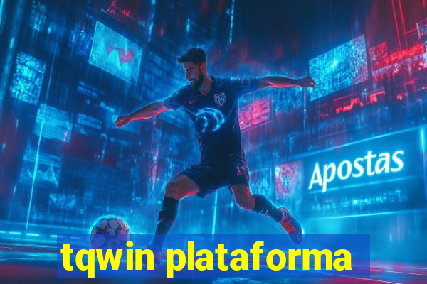 tqwin plataforma