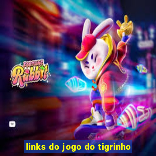 links do jogo do tigrinho