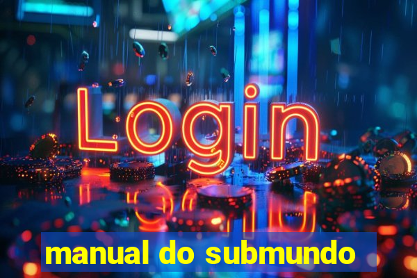 manual do submundo