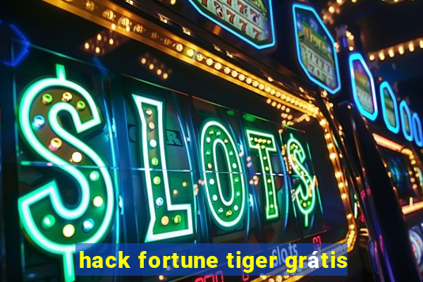 hack fortune tiger grátis