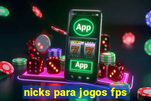 nicks para jogos fps