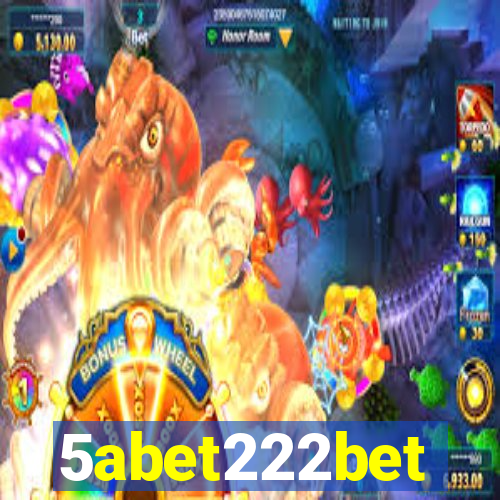 5abet222bet