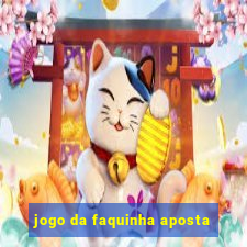 jogo da faquinha aposta