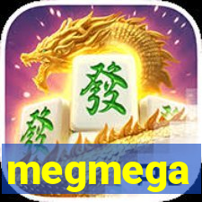 megmega