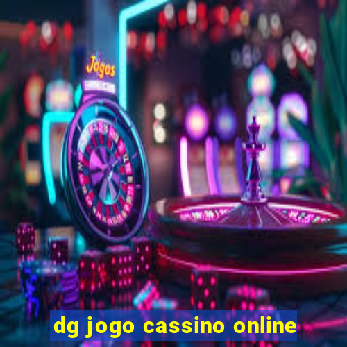 dg jogo cassino online