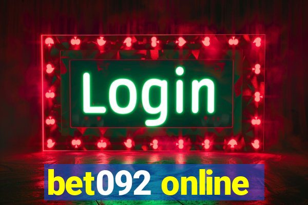 bet092 online