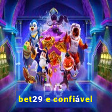 bet29 e confiável