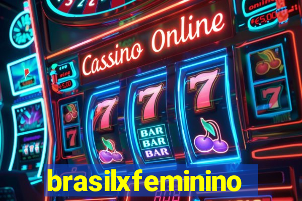 brasilxfeminino