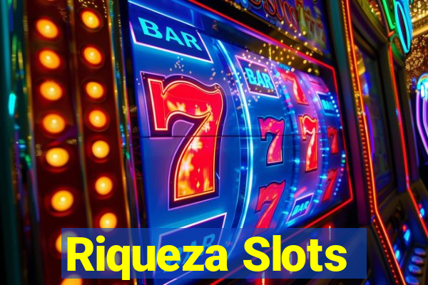 Riqueza Slots